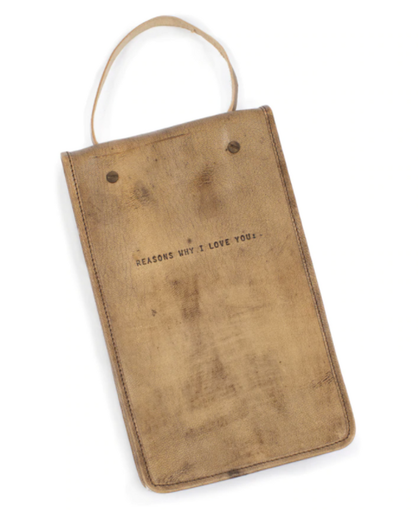 Reasons Why I Love You Heirloom Hanging Leather Journal