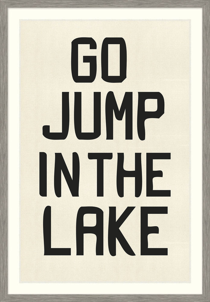 “Go Jump in the Lake” Framed Canvas Art