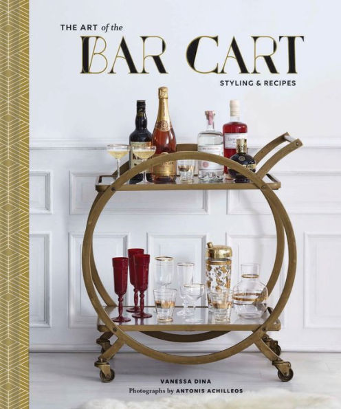 Art of the Bar Cart Book
